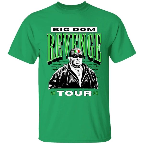 Big Dom Revenge Tour 2024 Shirt - Image 8