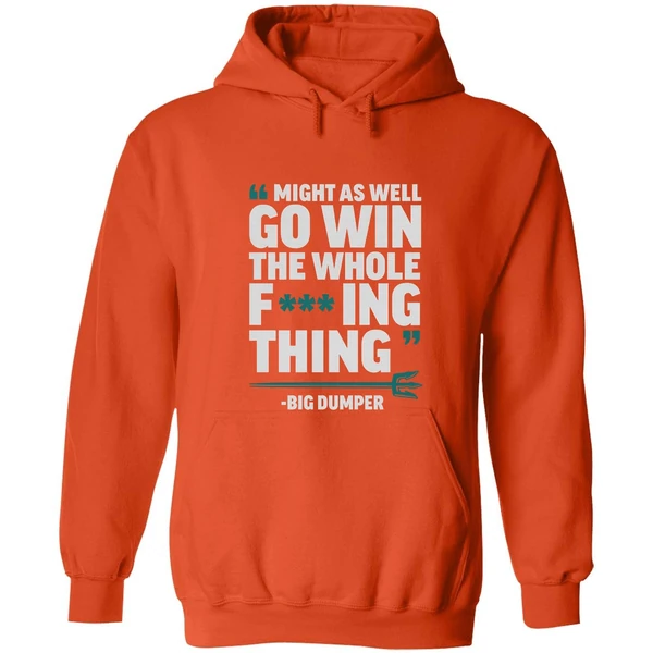 Big Dumper Cal Raleigh Seattle Mariners Mlb Might As Well Go Win The Whole Fucking Hoodie - Image 5