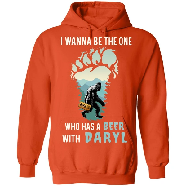 Bigfoot I Wanna Be The One Who Has A Beer With Darryl Hoodie - Image 5