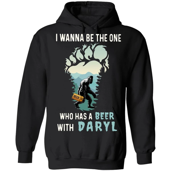 Bigfoot I Wanna Be The One Who Has A Beer With Darryl Hoodie - Image 8