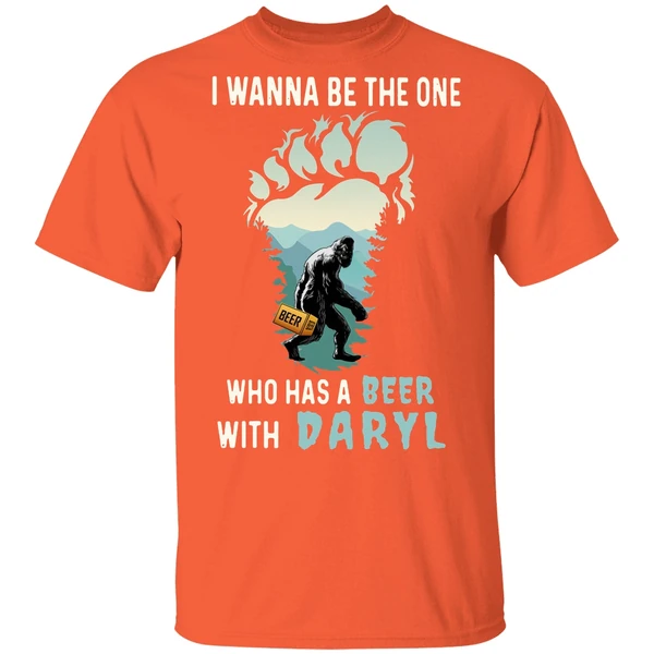Bigfoot I Wanna Be The One Who Has A Beer With Darryl Shirt - Image 5
