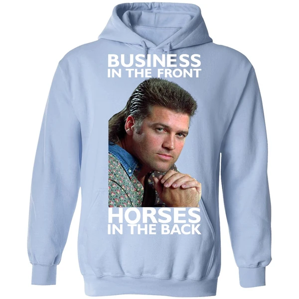 Billy Ray Cyrus Business In The Front Horses In The Back Hoodie - Image 3