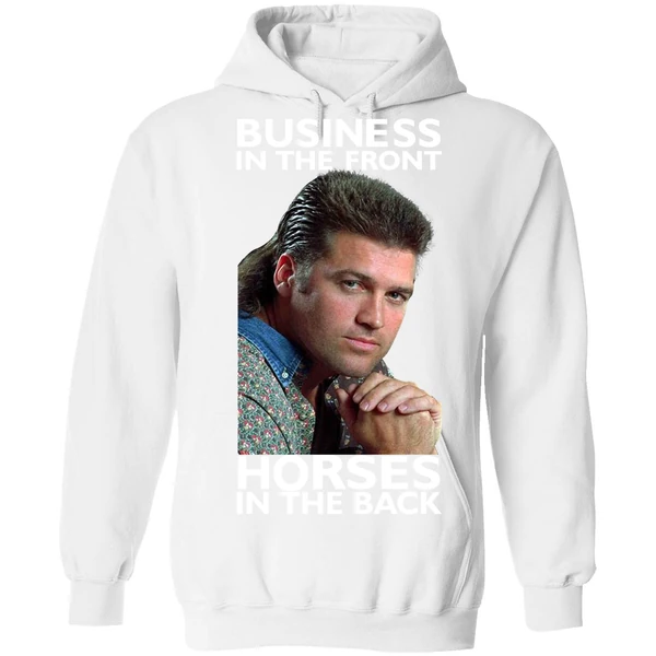 Billy Ray Cyrus Business In The Front Horses In The Back Hoodie - Image 6
