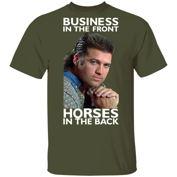 Billy Ray Cyrus Business In The Front Horses In The Back Shirt - Image 3