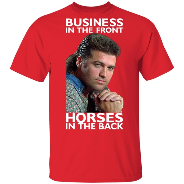 Billy Ray Cyrus Business In The Front Horses In The Back Shirt - Image 6