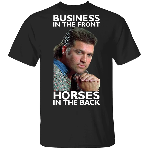 Billy Ray Cyrus Business In The Front Horses In The Back Shirt - Image 9