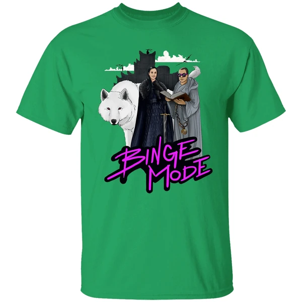 Binge Mode Go Shirt