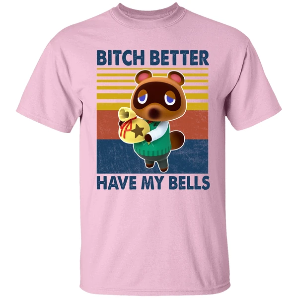 Bitch Better Have My Bells Shirt Bitch Better Have My Bells Shirt