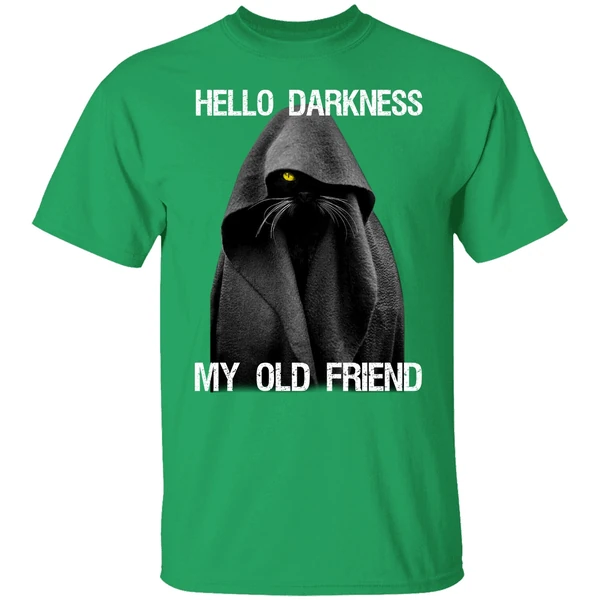 Black Cat Hello Darkness My Old Friend Shirt