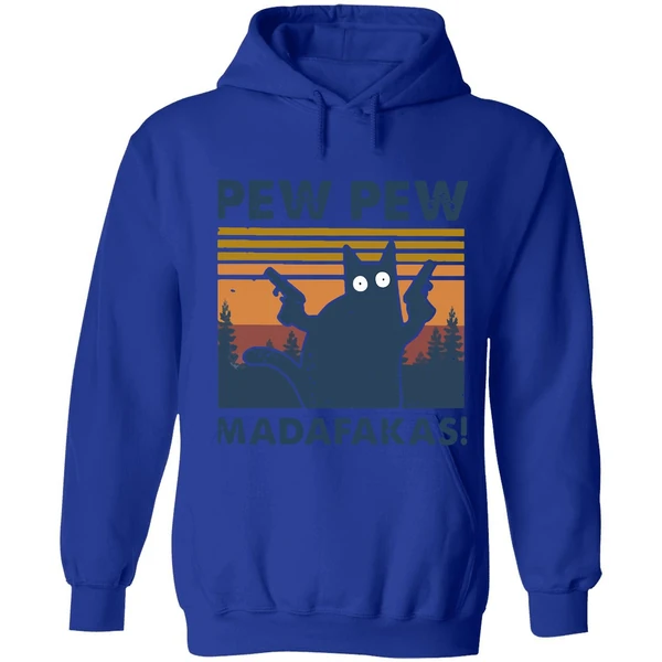 Black Cat Pewpew Madafakas Hoodie