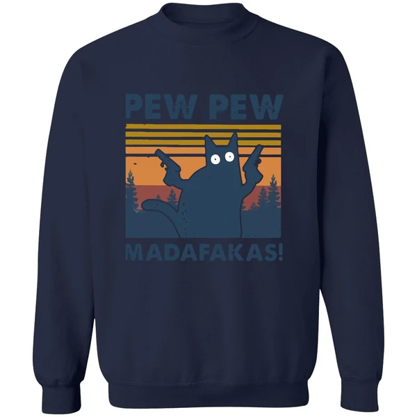 Black Cat Pewpew Madafakas Sweatshirt - Image 5