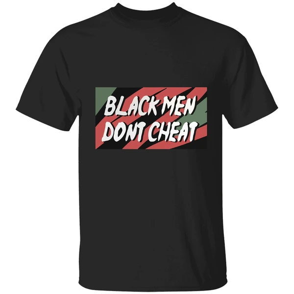 Black Men Dont Cheat Shirt - Image 9