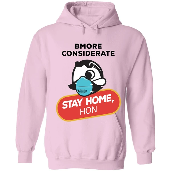 Bmore Considerate Stay Home Hon Hoodie - Image 4