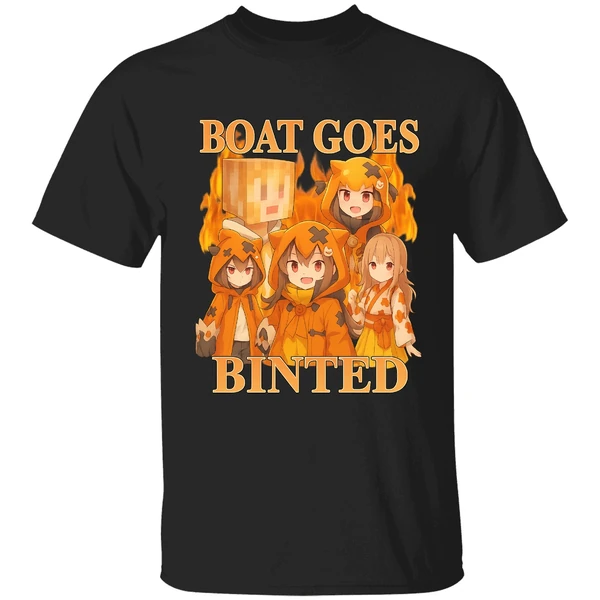Boat Goes Binted Shirt