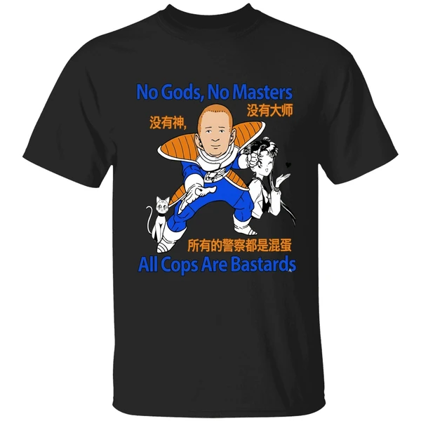 Bobby Hill Dragon Ball Z No Gods No Masters All Cops Are Bastards Shirt - Image 7