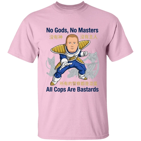 Bobby Hill No Gods No Masters All Cops Are Bastards Shirt - Image 2