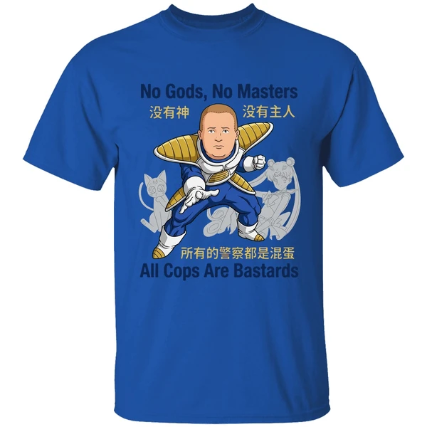 Bobby Hill No Gods No Masters All Cops Are Bastards Shirt - Image 5