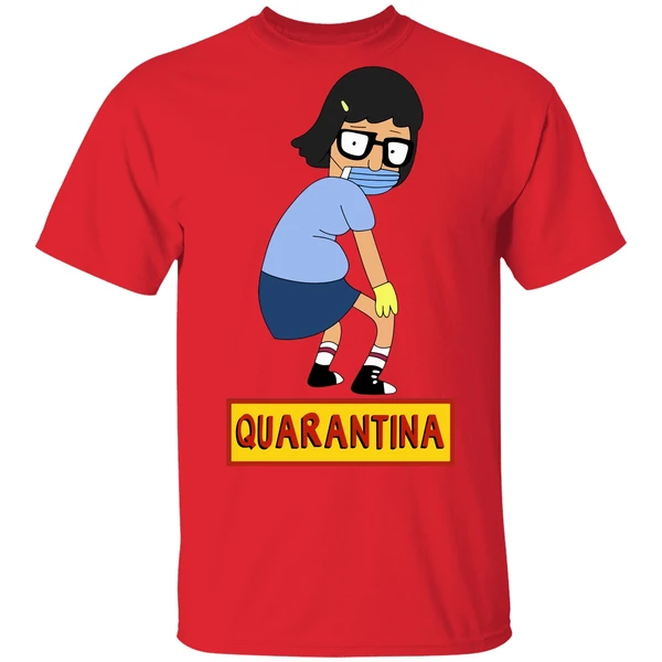Bob's Burgers Tina Quarantine Shirt - Image 6