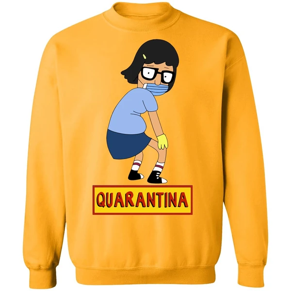 Bob's Burgers Tina Quarantine Sweatshirt