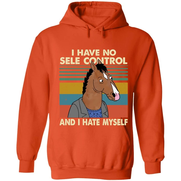 Bojack Horseman I Have No Sele Control And I Hate Myself Hoodie - Image 5
