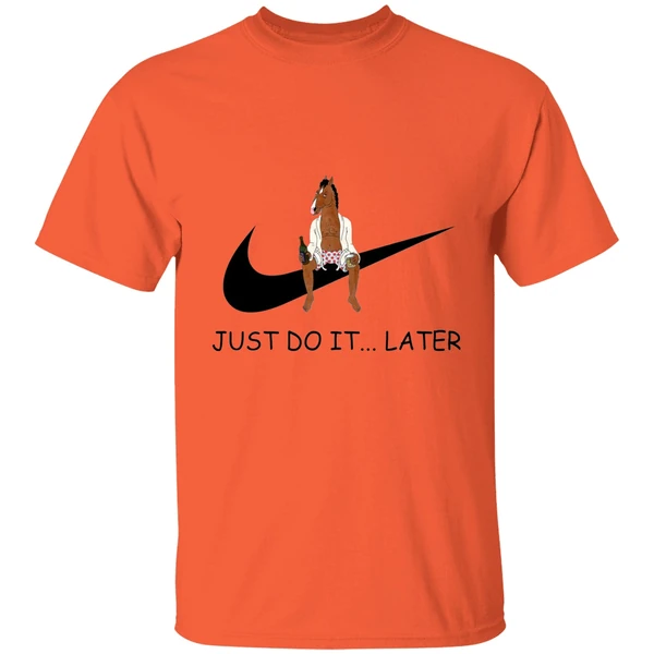 Bojack Horseman Just Do It Later Shirt - Image 5