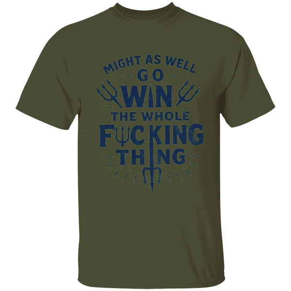 Bold Baseball Quote Might As Well Win The Whole Fucking Thing Cal Raleigh Shirt - Image 3