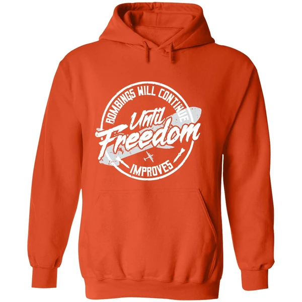 Bombings Will Continue Improves Until Freedom Hoodie - Image 6