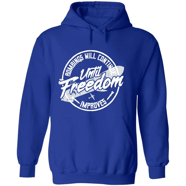 Bombings Will Continue Improves Until Freedom Hoodie - Image 7