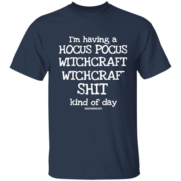 Bonfire Im Having A Hocus Pocus Witchcraft Shit Kind Of Day 3 Southerncats Shirt - Image 4
