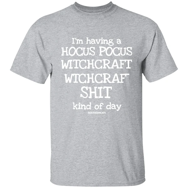 Bonfire Im Having A Hocus Pocus Witchcraft Shit Kind Of Day 3 Southerncats Shirt - Image 8