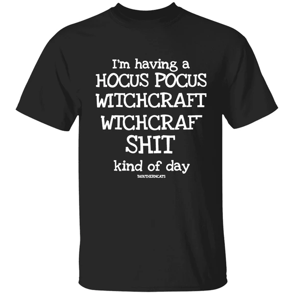 Bonfire Im Having A Hocus Pocus Witchcraft Shit Kind Of Day 3 Southerncats Shirt - Image 9
