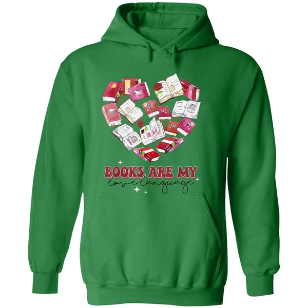 Books Are My Love Language Valentine S Day Reading Lover Hoodie - Image 2