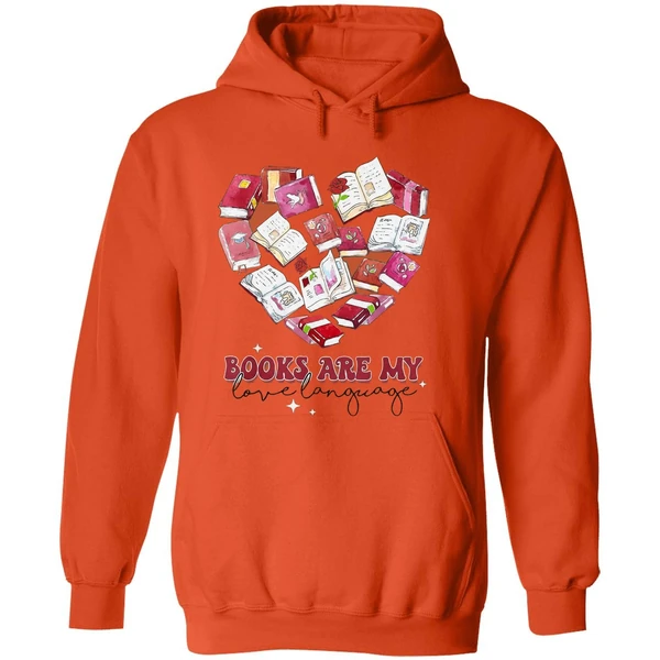 Books Are My Love Language Valentine S Day Reading Lover Hoodie - Image 6
