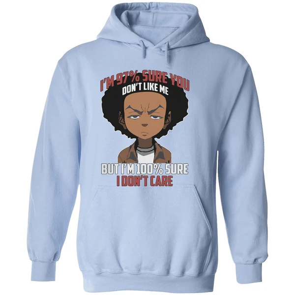 Boondocks Im 97 Percent Sure You Dont Like Me But Im 100 Percent Sure I Dont Care Hoodie - Image 4