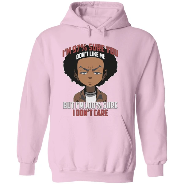 Boondocks Im 97 Percent Sure You Dont Like Me But Im 100 Percent Sure I Dont Care Hoodie - Image 5