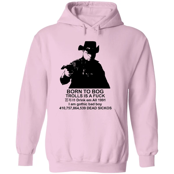 Born To Bog Trolls Is A Fuck 1991 Hoodie - Image 5