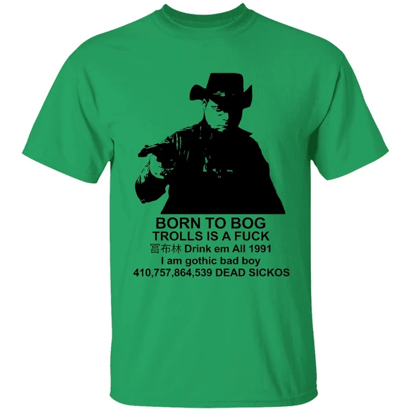 Born To Bog Trolls Is A Fuck 1991 Shirt - Image 8