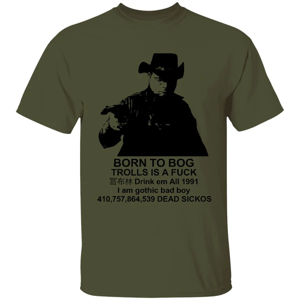 Born To Bog Trolls Is A Fuck 1991 Shirt - Image 9
