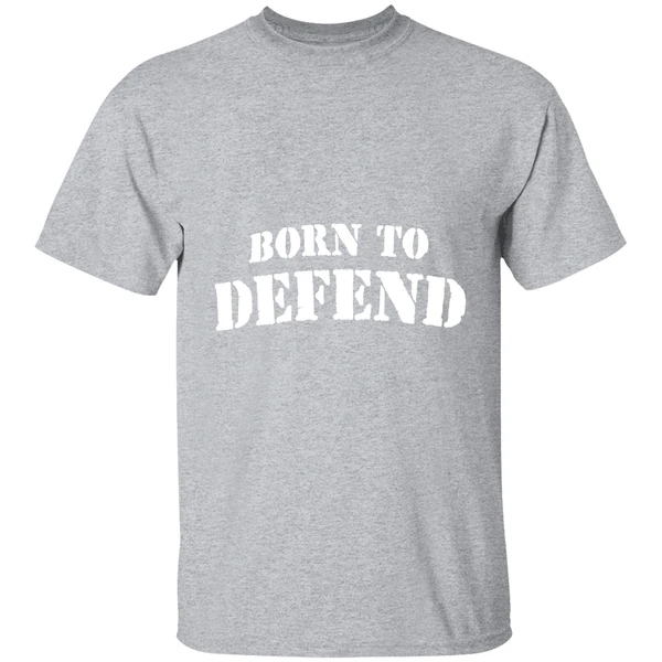 Born To Defend Shirt