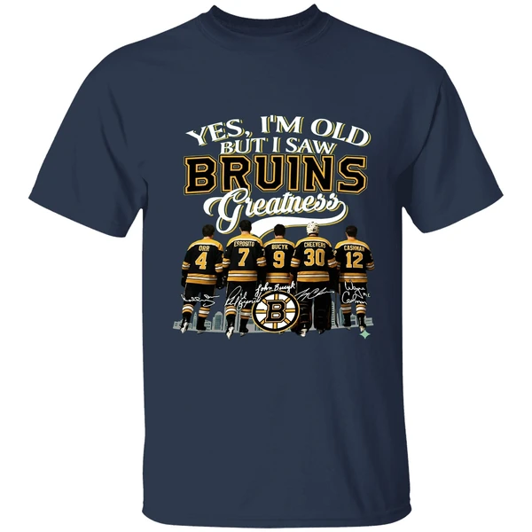 Boston Bruins Hockey Yes Im Old But I Saw Bruins Greatness Nhl Squad 2025 Shirt - Image 4