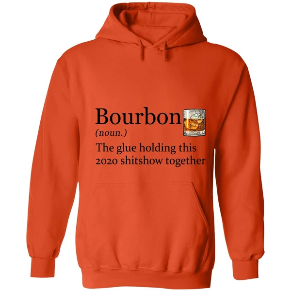 Bourbon The Glue Holding This 2020 Shitshow Together Hoodie - Image 5