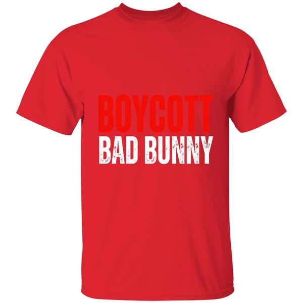 Boycott Bad Bunny Shirt - Image 7