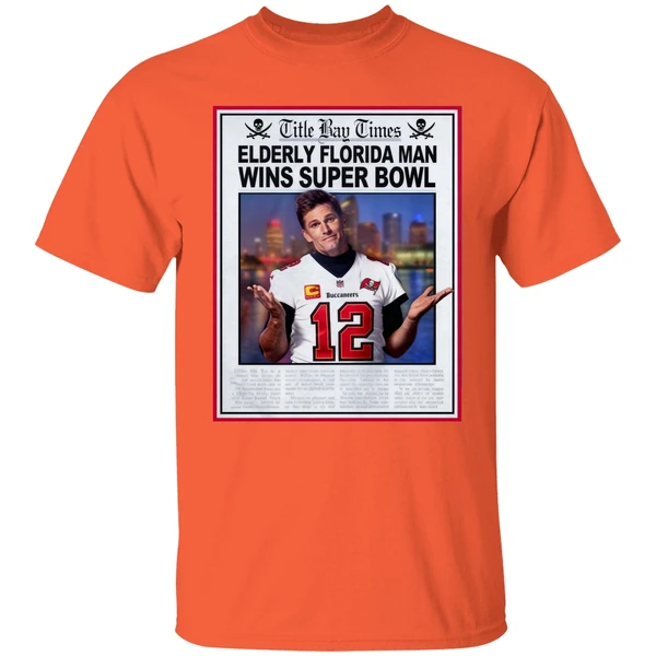 Brady Title Bay Times Elderly Florida Man Wins Super Bowl Shirt - Image 5