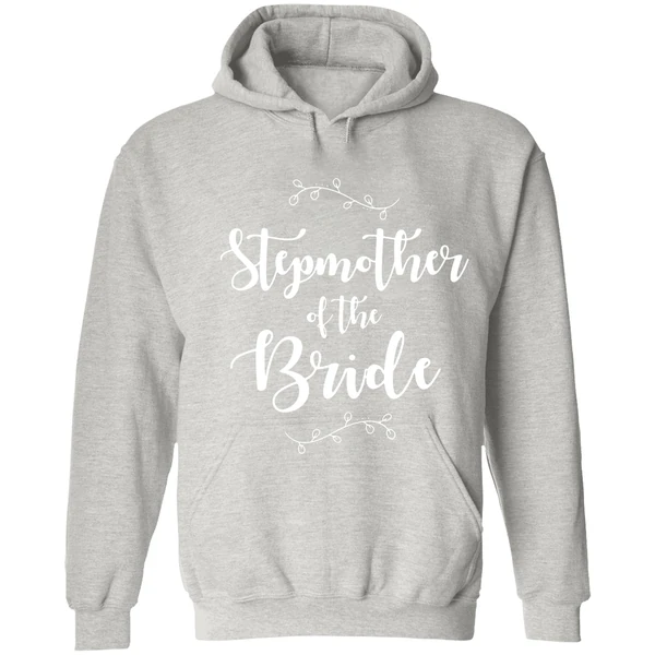 Bridal Party Stepmother Of The Bride Wedding Party Gift Hoodie - Image 7