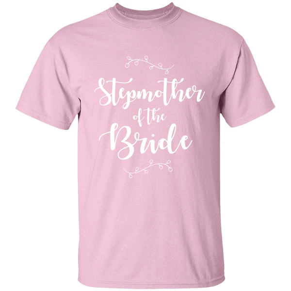 Bridal Party Stepmother Of The Bride Wedding Party Shirt Bridal Party Stepmother Of The Bride Wedding Party Shirt