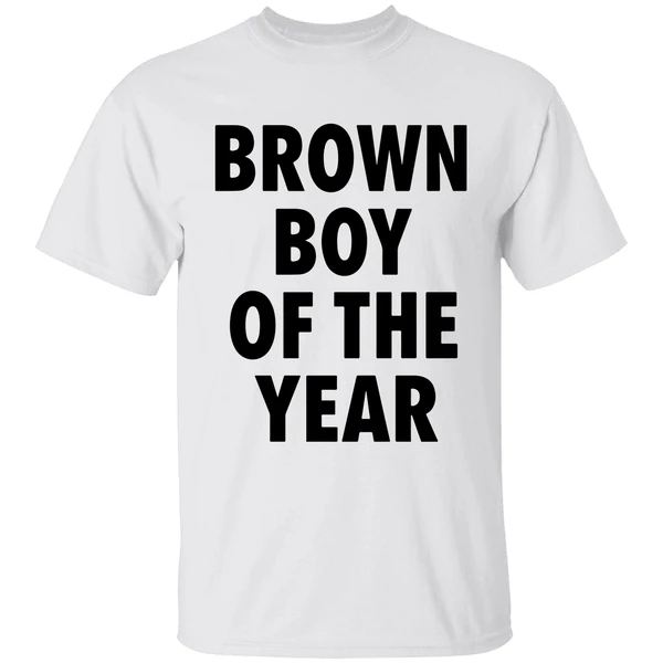 Brown Boy Of The Year Shirt