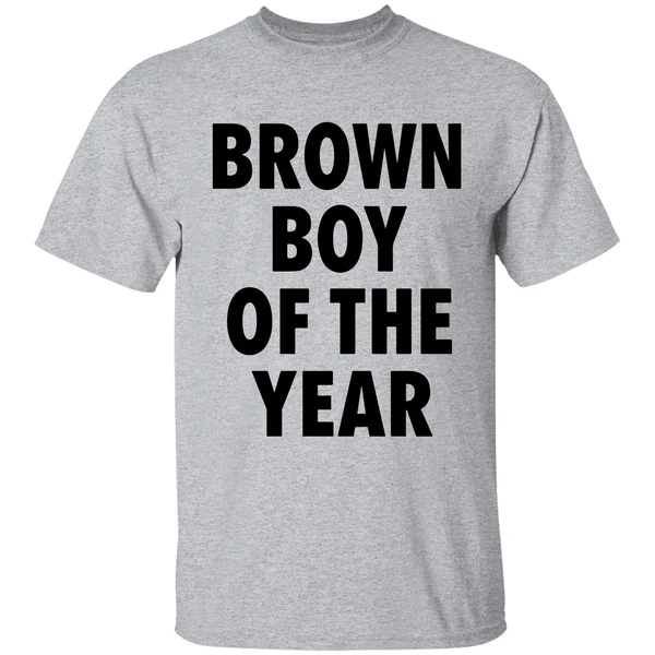 Brown Boy Of The Year Shirt - Image 6
