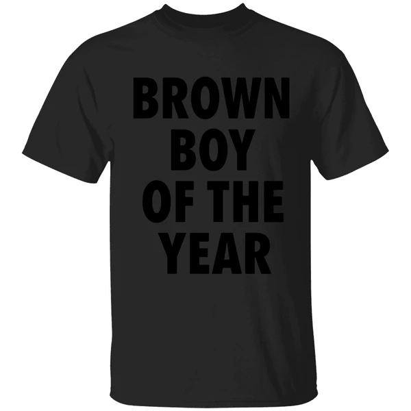 Brown Boy Of The Year Shirt - Image 7