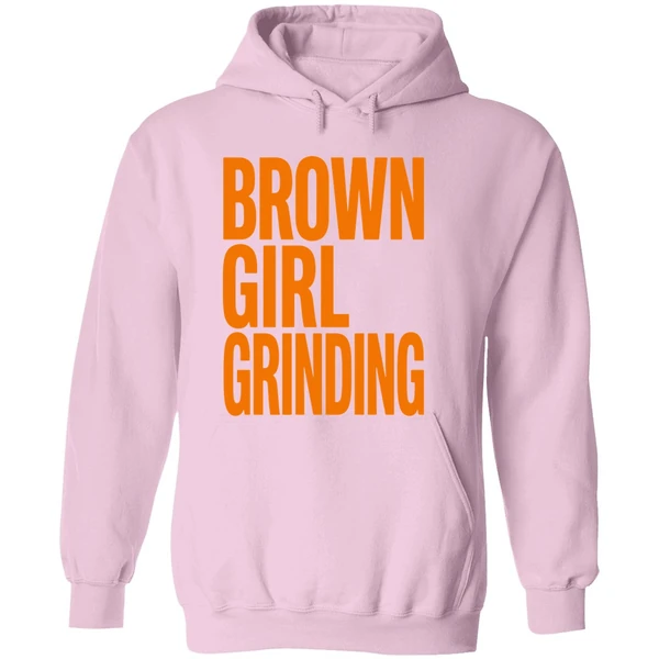 Brown Girl Grinding Hoodie - Image 5
