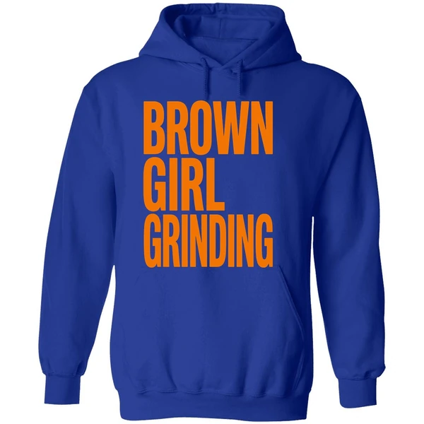 Brown Girl Grinding Hoodie - Image 7